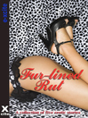 Fur-lined Rut (eBook): A collection of five erotic stories